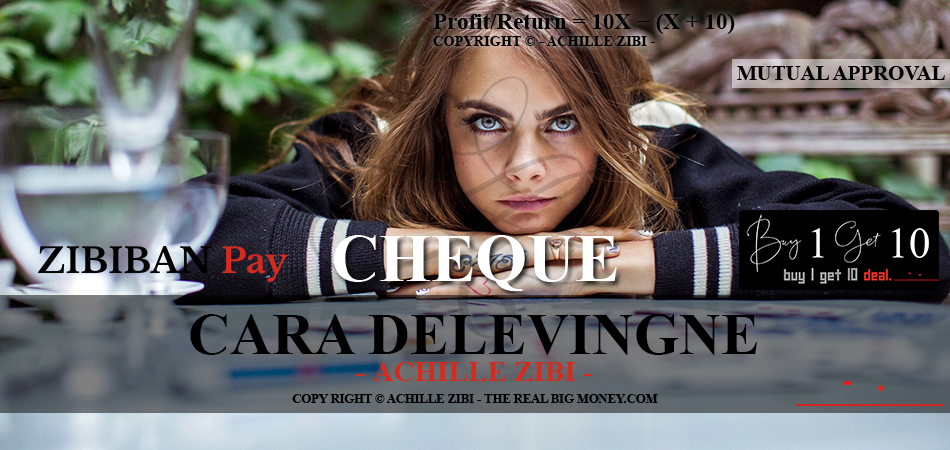 ACHILLE ZIBI - THE REAL BIG MONEY - CARA DELEVINGNE