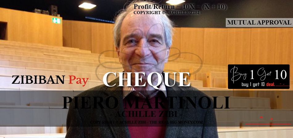 ACHILLE ZIBI - THE REAL BIG MONEY - PIERO MARTINOLI