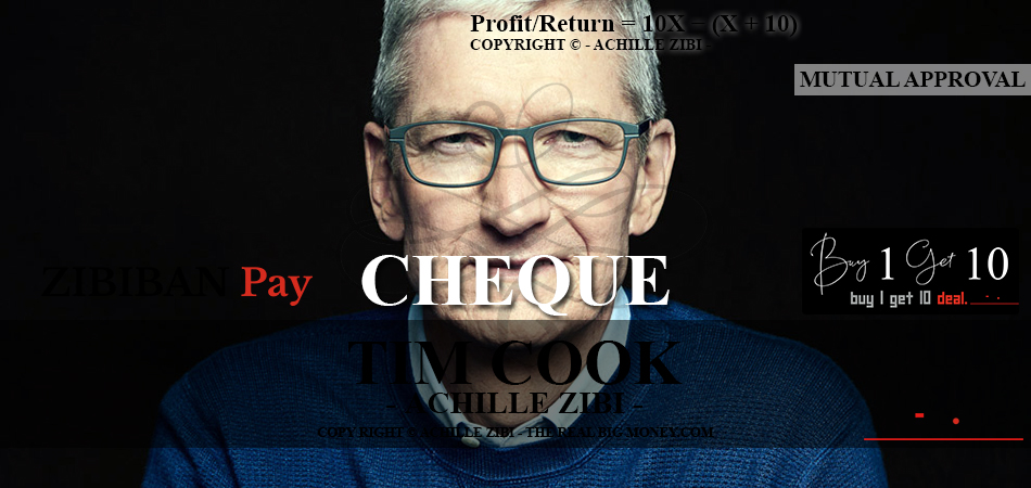 ACHILLE ZIBI - THE REAL BIG MONEY - TIM COOK