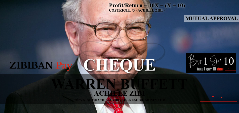 ACHILLE ZIBI - THE REAL BIG MONEY - WARREN BUFFETT