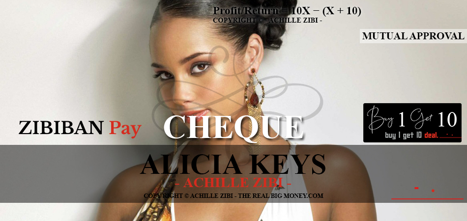 ACHILLE ZIBI - THE REAL BIG MONEY - ALICIA KEYS