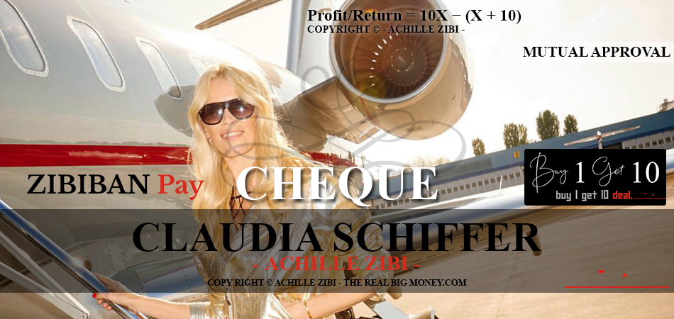 ACHILLE ZIBI - THE REAL BIG MONEY - CLAUDIA SCHIFFER