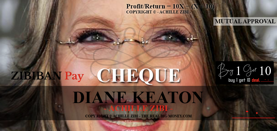 ACHILLE ZIBI - THE REAL BIG MONEY - DIANE KEATON