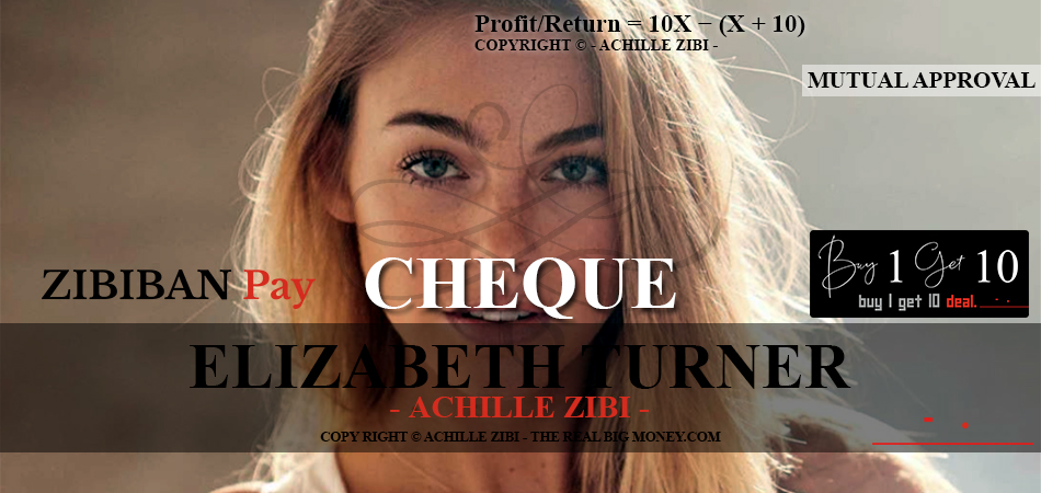 ACHILLE ZIBI - THE REAL BIG MONEY - ELIZABETH TURNER