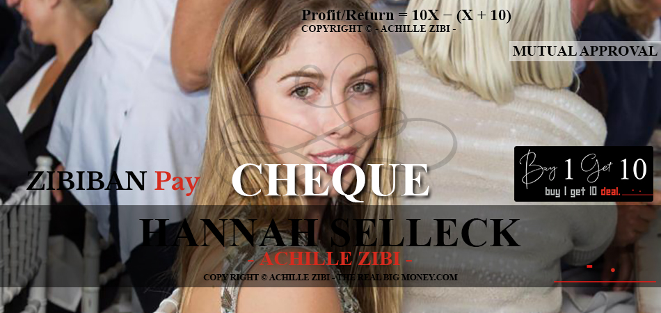 ACHILLE ZIBI - THE REAL BIG MONEY - HANNAH SELLECK