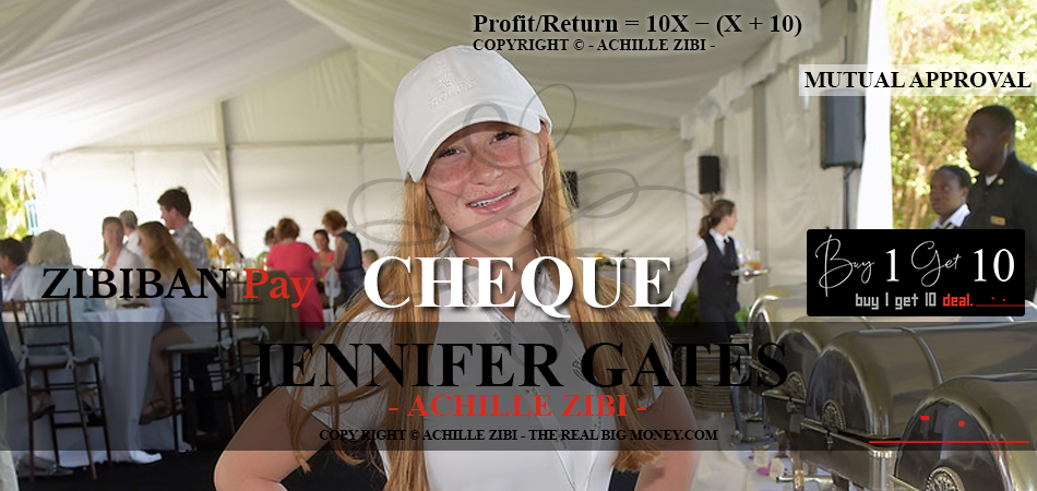 ACHILLE ZIBI - THE REAL BIG MONEY - JENNIFER GATES