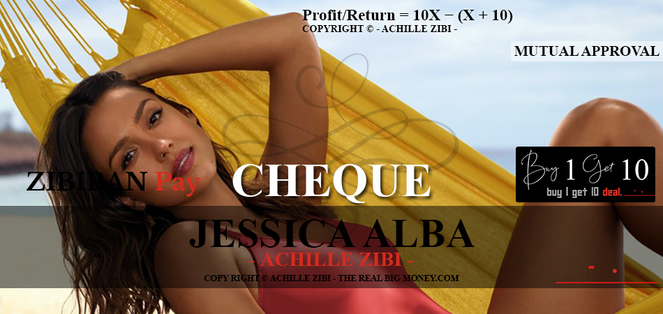 ACHILLE ZIBI - THE REAL BIG MONEY - JESSICA ALBA