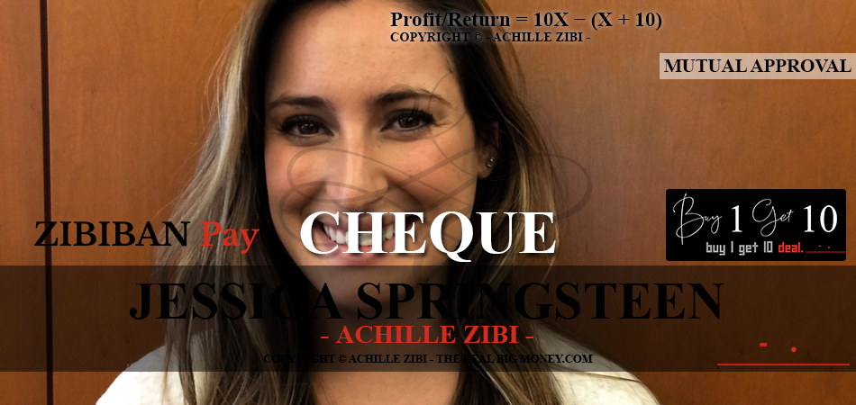 ACHILLE ZIBI - THE REAL BIG MONEY - JESSICA SPRINGSTEEN
