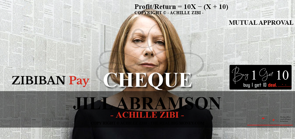 ACHILLE ZIBI - THE REAL BIG MONEY - JILL ABRAMSON