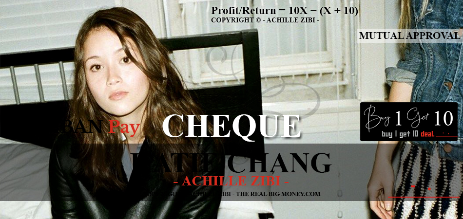 ACHILLE ZIBI - THE REAL BIG MONEY - KATIE CHANG