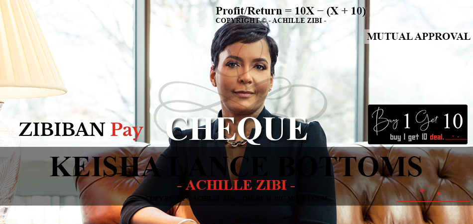 ACHILLE ZIBI - THE REAL BIG MONEY - KEISHA LANCE BOTTOMS