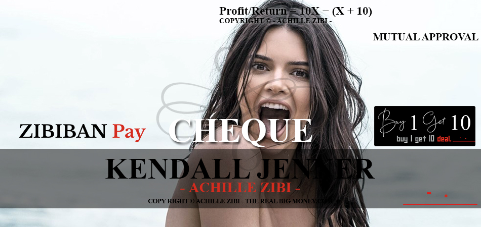 ACHILLE ZIBI - THE REAL BIG MONEY - KENDALL JENNER