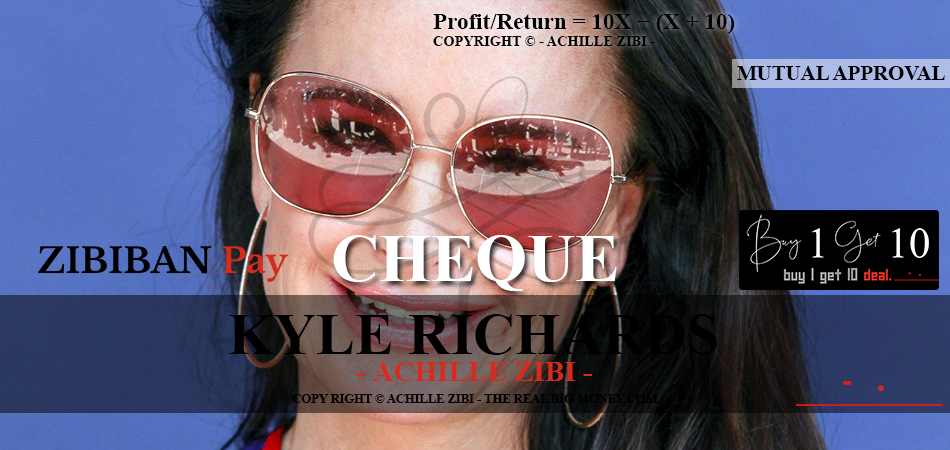 ACHILLE ZIBI - THE REAL BIG MONEY - KYLE RICHARDS