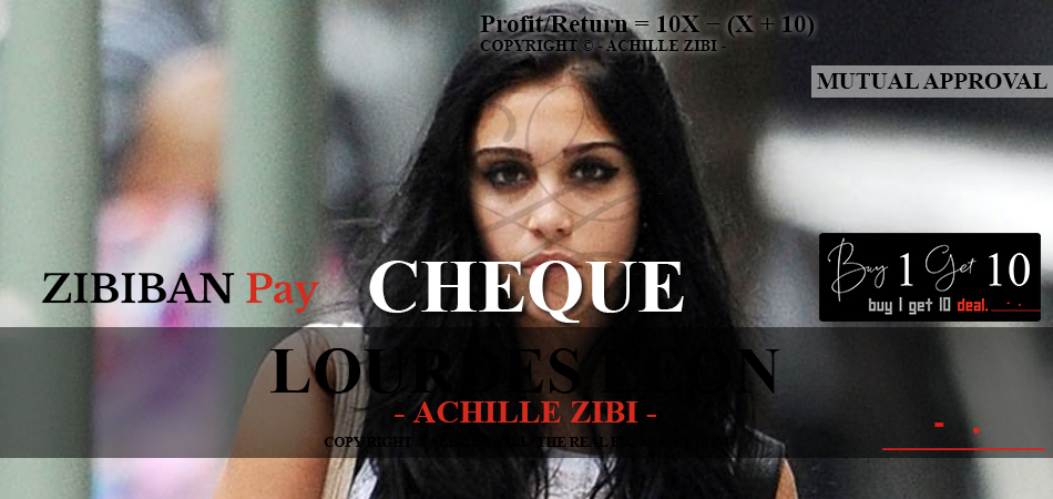 ACHILLE ZIBI - THE REAL BIG MONEY - LOURDES LEON