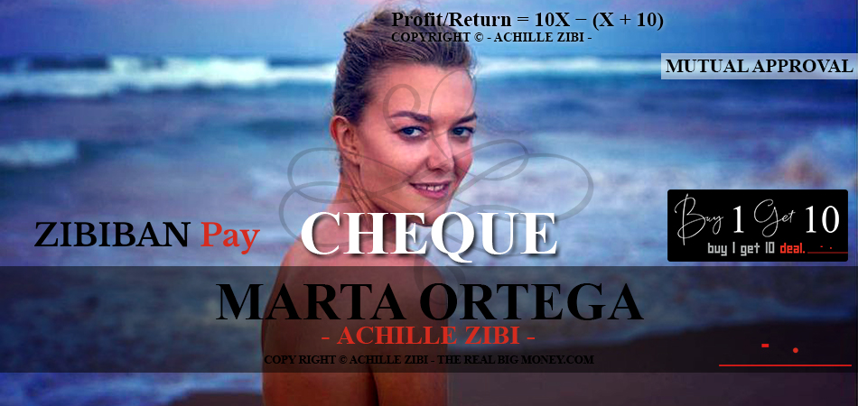 ACHILLE ZIBI - THE REAL BIG MONEY - MARTA ORTEGA