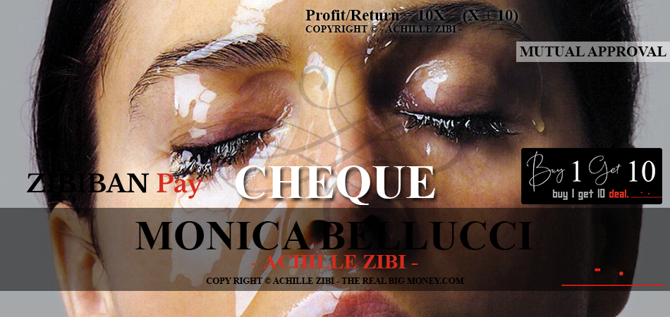 ACHILLE ZIBI - THE REAL BIG MONEY - MONICA BELLUCCI