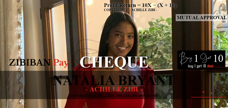 ACHILLE ZIBI - THE REAL BIG MONEY - NATALIA BRYANT