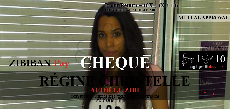 ACHILLE ZIBI - THE REAL BIG MONEY - REGINE CHRISTELLE