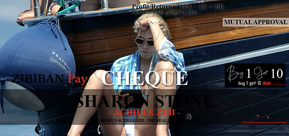 ACHILLE ZIBI - THE REAL BIG MONEY - SHARON STONE